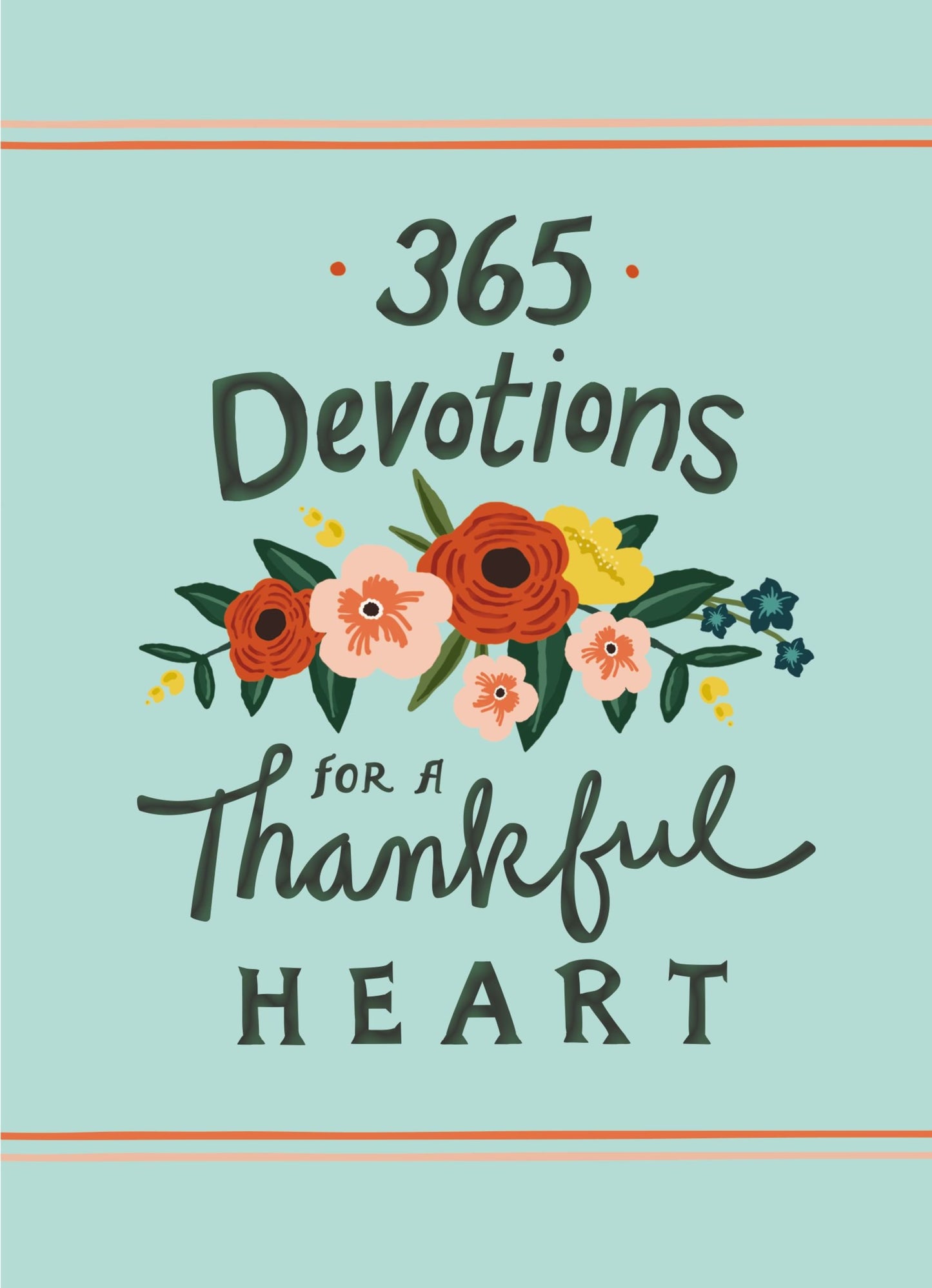 365 Devotions Thankful Heart