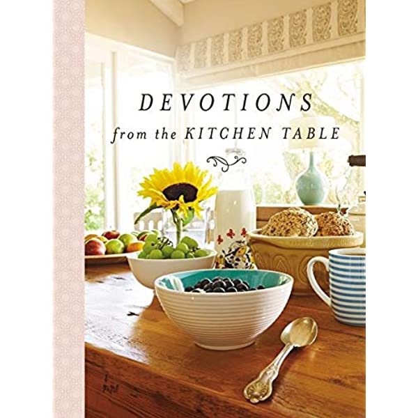 Devotions From the Kitchen Tabl