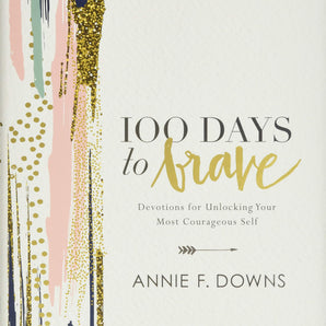 100 Days to Brave