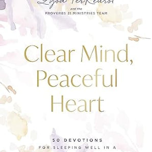 Clear Mind, Peaceful Heart