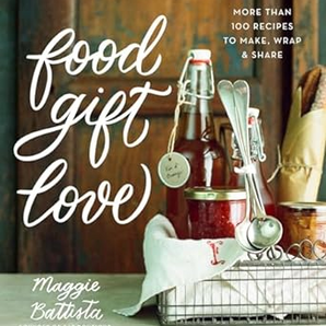 Food, Gift, Love