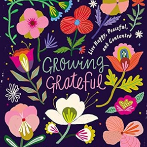 Growing Grateful