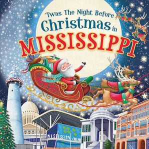 Twas The Night Before Christmas in Mississippi