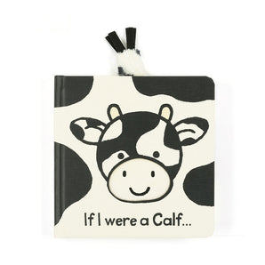 If I Were A Calf Board Book