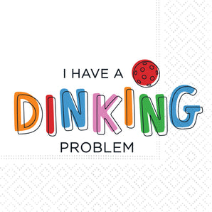 Dinking Problem Cocktail Napkin