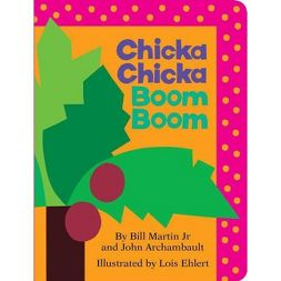 Chicka Chicka Boom Boom Board Book