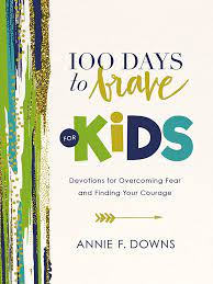 Kids 100 Days to Brave