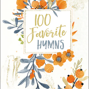 100 Favorite Hymns